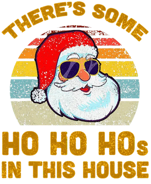 THERES SOME HOS IN THIS HOUSE